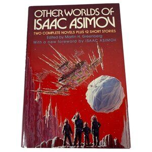 1987 Other Worlds Of Isaac Asimov Hardcover DJ 2 Novels 12 Short Stories Sci-Fi